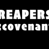 REAPERS:covenant