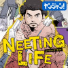 NEETING LIFE ニーティング・ライフ