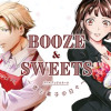 BOOZE&SWEETS～酒と菓子の日々～