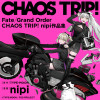 Fate/Grand Order CHAOS TRIP! nipi作品集