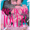 ONE HOUR LOVER ワンアワーラヴァー