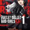 BULLET BALLET BAD GIRLS