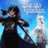 Blue sky Rebellion