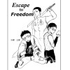 Escape to Freedom