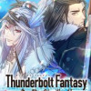 Thunderbolt Fantasy 東離劍遊紀【タテヨミ】