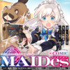 MAIDes─メイデス─メイド、地獄の戦場に転送される。固有のゴミ収集魔法で、最弱クラスのまま人類最...