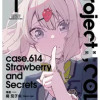 Project:;COLD case.614 Strawberry and secrets