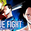 BLUE FIGHT～蒼き若者たちのブレイキングダウン～