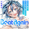 Beat again