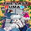 THE LAST HUMANS