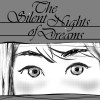 The Silent Nights of Dreams
