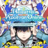 『Hereafter Apollyon Online』～超高クオリティクソゲーの生産職で巨大ロボット...