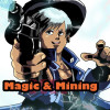Magic & Mining