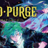 G4D・PURGE -ゴッド・パージ-