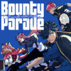 Bounty Parade~CR Mondo side:Another~