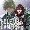 HOLE UP GAMERS