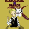 DIABOLICAL PARADE ディアボリカ・パレード